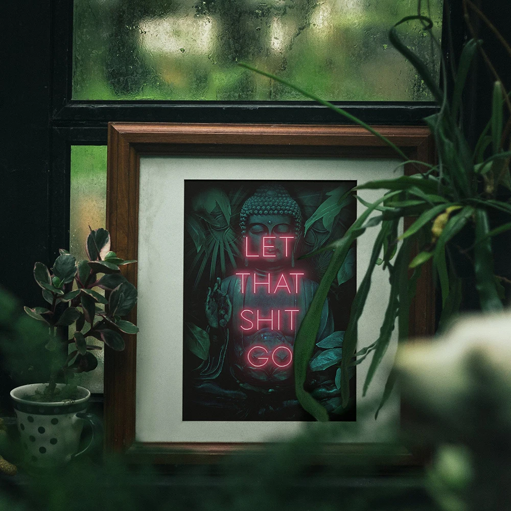 Let That Shit Go Poster Print Neon Wall Art Spiritual Buddha Yoga Zen Gift idea Wall Picture Posters for Living Room Home Decor
