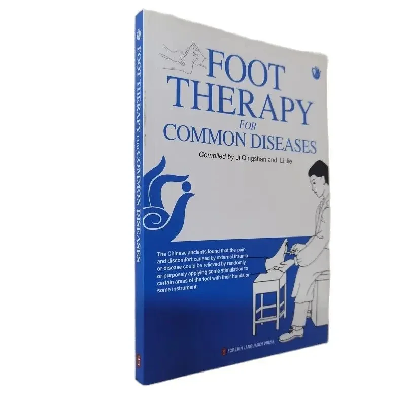 English Version Foot Therapy For Common Diseases Ji Qingshan Author of Books on Traditional Chinese Medicine